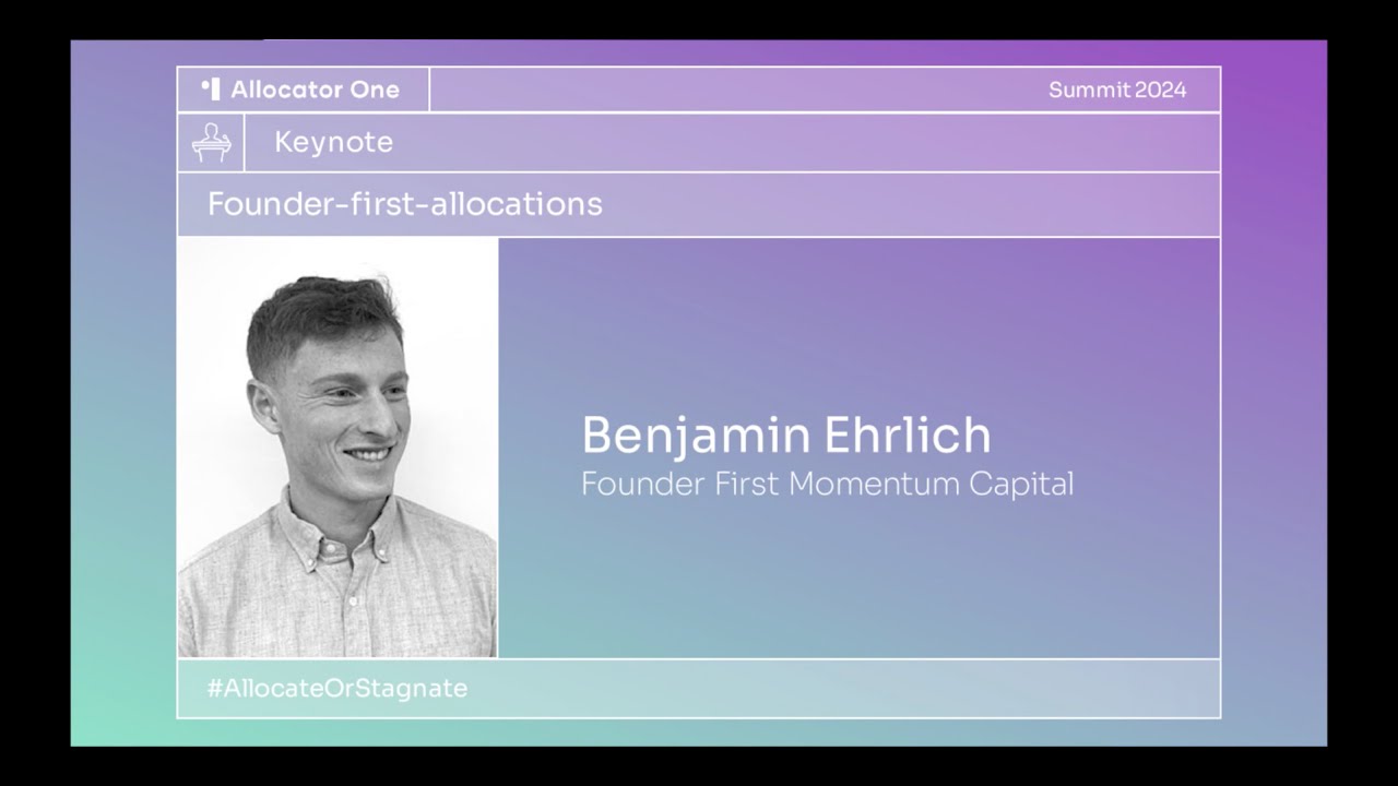 Benjamin Ehrlich — Founder, First Allocations